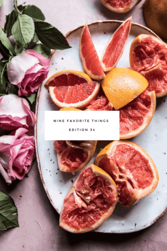 Nine Favorite Things | halfbakedharvest.com @hbharvest