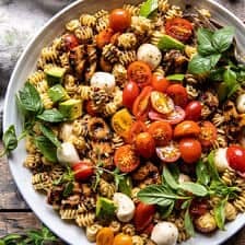 Caprese Chicken Pasta Salad | halfbakedharvest.com